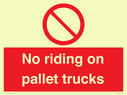 no-riding-on-pallet-trucks-sign~